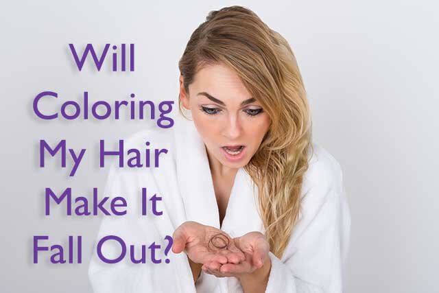 Hair Coloring Causing Hair Loss